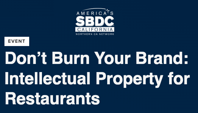 "Don’t Burn Your Brand: Intellectual Property for Restaurants" event banner